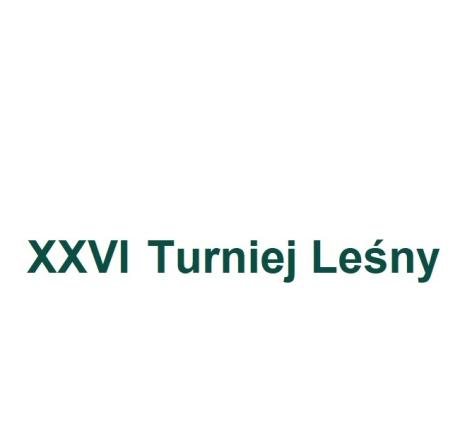 XXVI Turniej Leśny